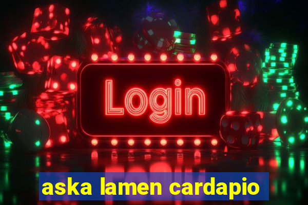 aska lamen cardapio